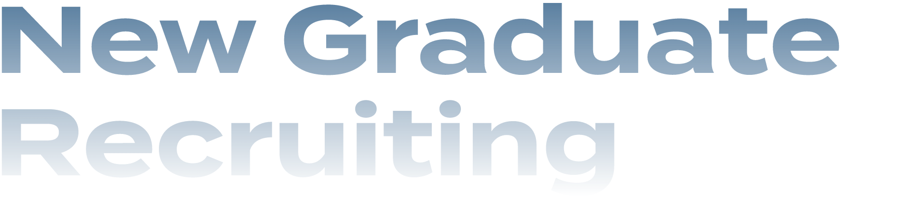 New Graduate Reruiting
